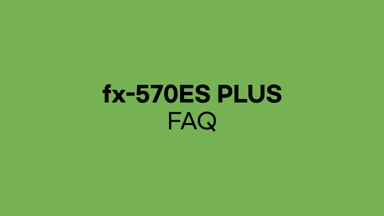 fx-570ES PLUS 사용법 FAQ 11가지!