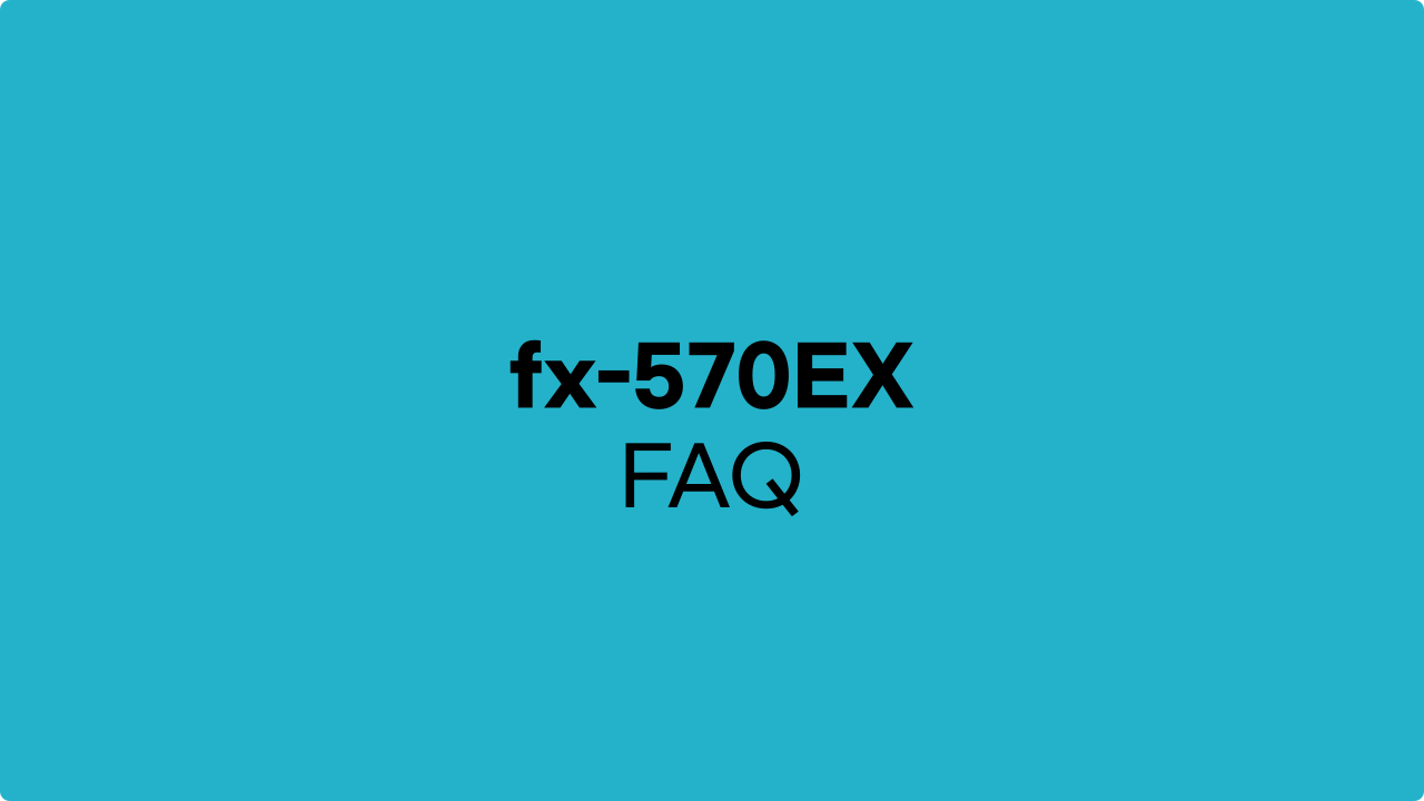 fx-570EX 사용법 FAQ 10가지!