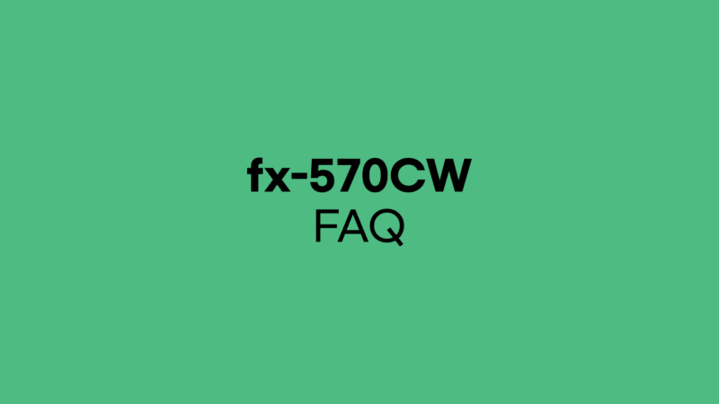 fx-570CW 사용법 FAQ 8가지!